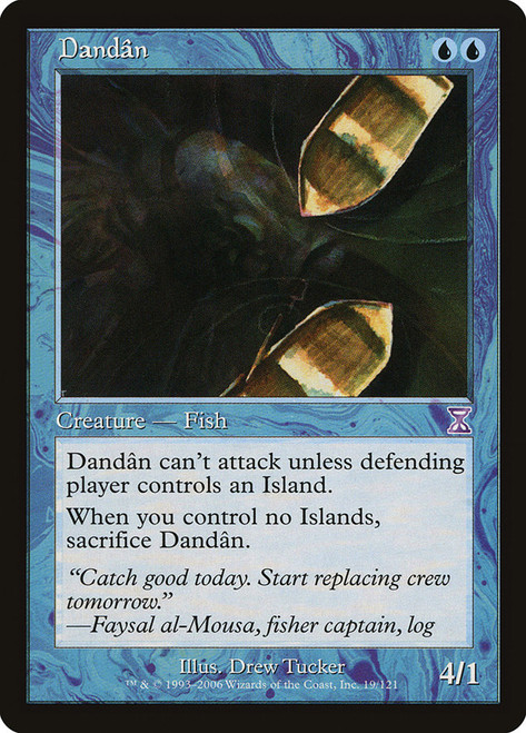 Dandan\nTime Spiral - Timeshifted\nSingle\nMagic The Gathering
