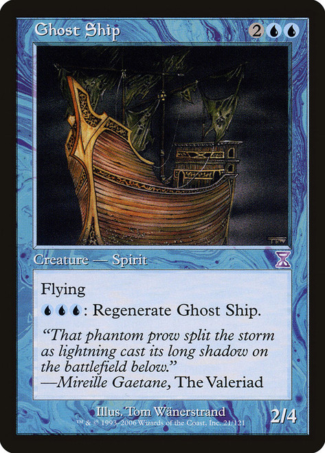 Ghost Ship\nTime Spiral - Timeshifted\nSingle\nMagic The Gathering