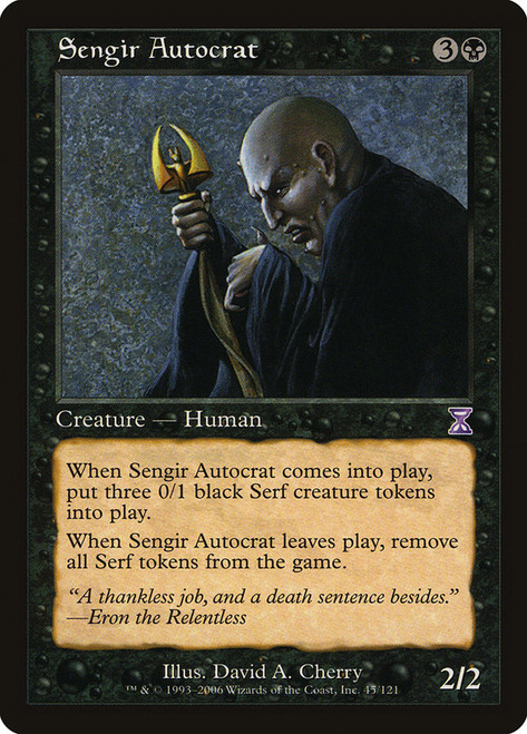 Sengir Autocrat\nTime Spiral - Timeshifted\nSingle\nMagic The Gathering