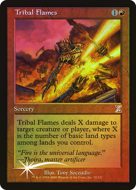 Tribal Flames\nTime Spiral - Timeshifted\nSingle\nMagic The Gathering