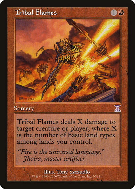 Tribal Flames\nTime Spiral - Timeshifted\nSingle\nMagic The Gathering