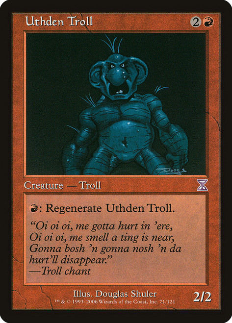 Uthden Troll\nTime Spiral - Timeshifted\nSingle\nMagic The Gathering