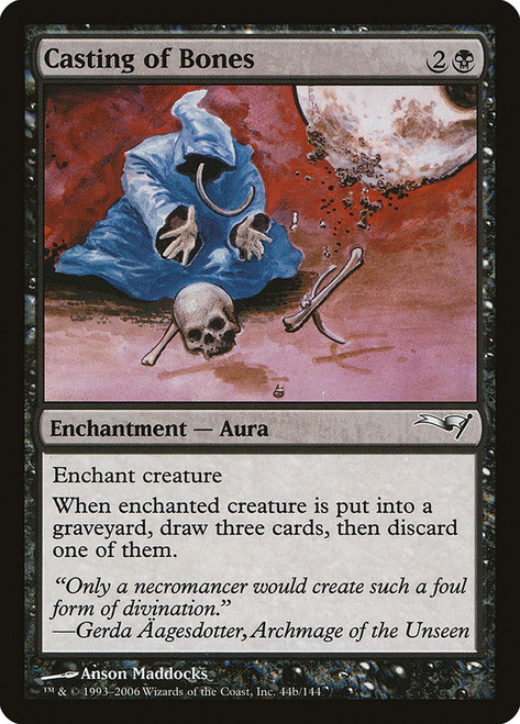 Casting of Bones\nColdsnap Reprints\nSingle\nMagic The Gathering