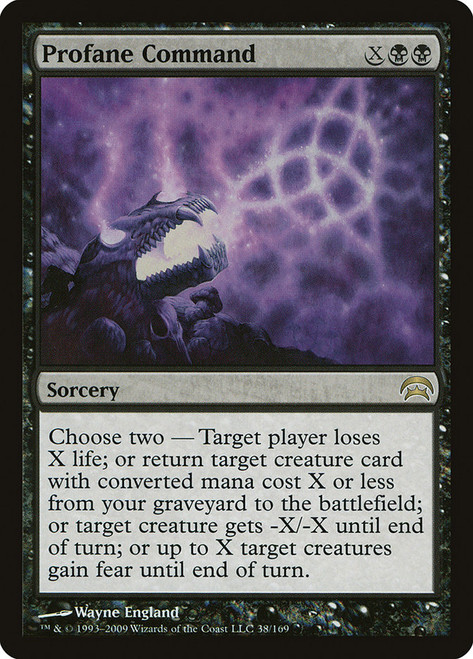 Profane Command\nPlanechase: 2009 Edition\nSingle\nMagic The Gathering