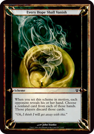 Every Hope Shall Vanish [SGL-MTG-ARC2-10-ENN]