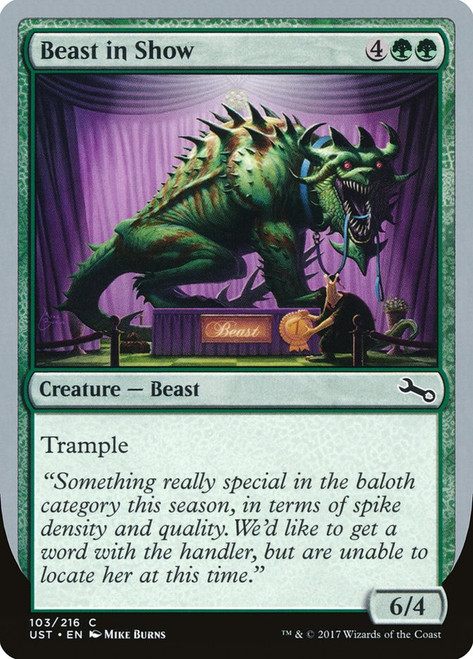 Beast in Show (Baloth)\nUnstable\nSingle\nMagic The Gathering