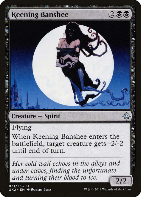 Keening Banshee
Guild Kit - Ravnica Allegiance
Single
Magic: The Gathering