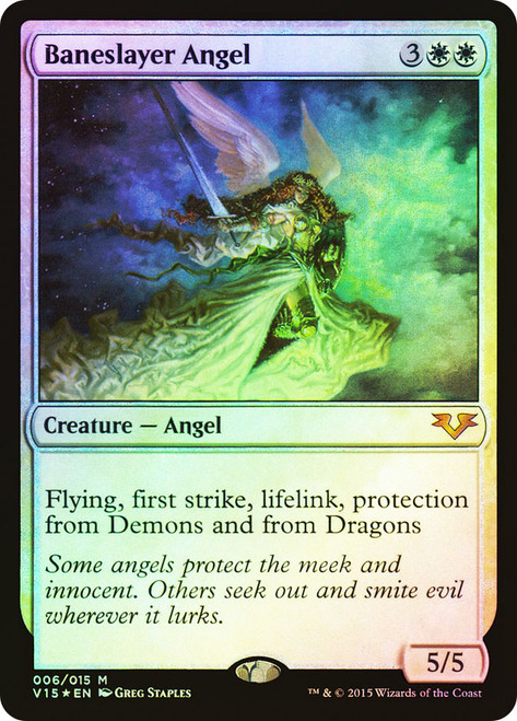 Baneslayer Angel\nFrom the Vault: Angels\nSingle\nMagic The Gathering