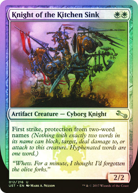 Knight of the Kitchen Sink (Two-Word Names)\nUnstable\nSingle\nMagic The Gathering