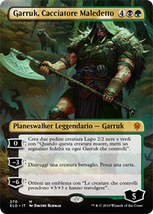 Garruk, Cursed Huntsman (Alternate Art)
Throne of Eldraine - Alternate Frame - Italian
Single
Magic The Gathering