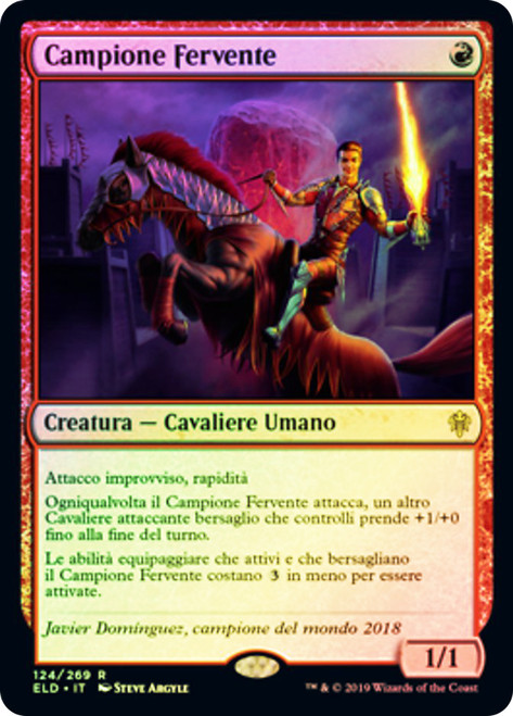 Fervent Champion
Throne of Eldraine - Italian
Single
Magic The Gathering