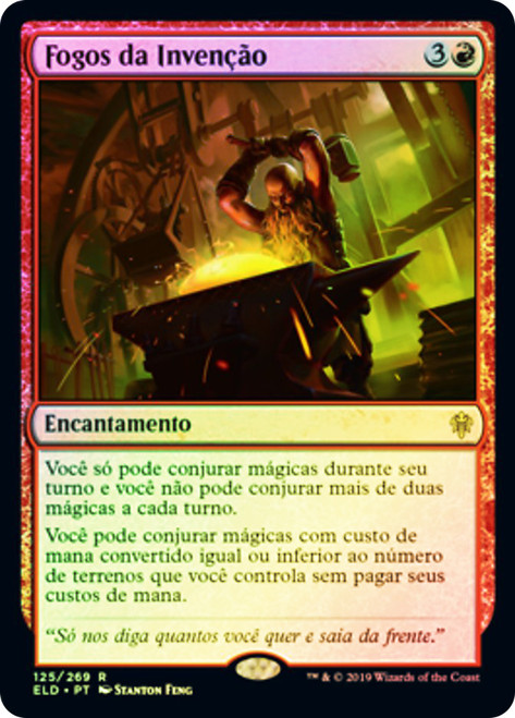 Fires of Invention
Throne of Eldraine - Portuguese
Single
Magic The Gathering