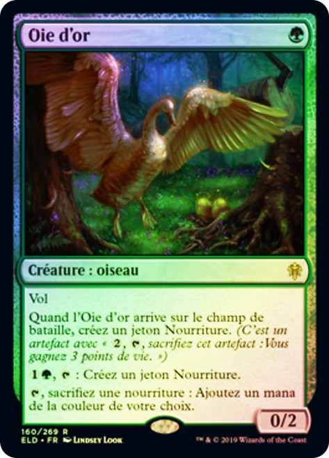 Gilded Goose
Throne of Eldraine - French
Single
Magic The Gathering