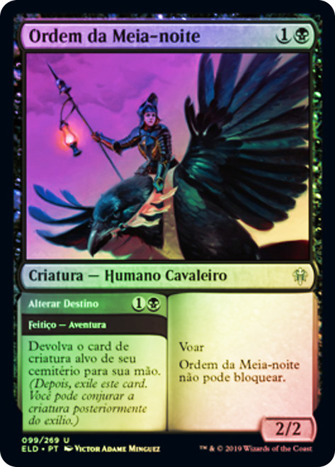 Order of Midnight // Alter Fate
Throne of Eldraine - Portuguese
Single
Magic The Gathering