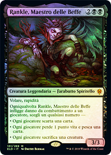 Rankle, Master of Pranks
Throne of Eldraine (Foil) - Italian
Single
Magic The Gathering