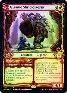 Bonecrusher Giant // Stomp (Showcase)
Throne of Eldraine - Variants - Italian
Single
Magic The Gathering