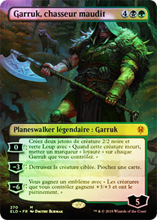 Garruk, Cursed Huntsman (Alternate Art)
Throne of Eldraine - Alternate Frame (Foil) - French
Single
Magic The Gathering