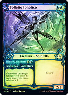 Hypnotic Sprite // Mesmeric Glare (Showcase)
Throne of Eldraine - Variants - Italian
Single
Magic The Gathering