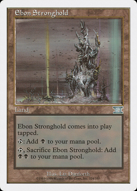 Ebon Stronghold\n6th Edition\nSingle\nMagic The Gathering