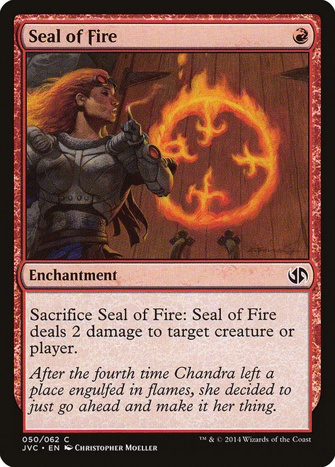 Seal of Fire\nDuel Decks: Anthology\nSingle\nMagic The Gathering
