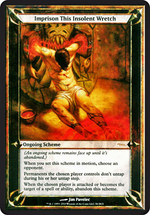 Imprison This Insolent Wretch (WPN/Gateway)\nPromo: Oversized\nSingle\nMagic The Gathering