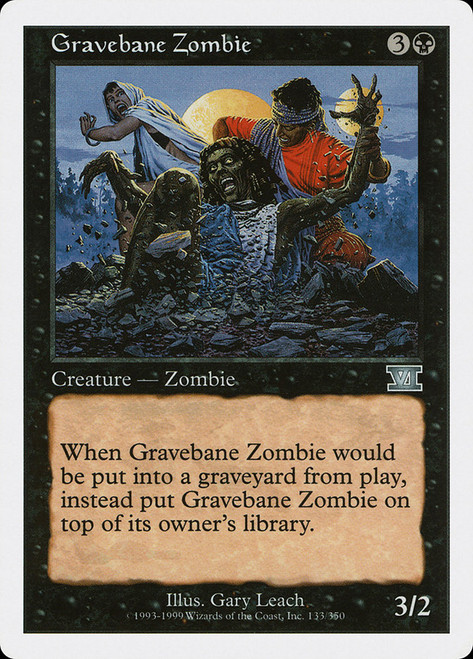 Gravebane Zombie\n6th Edition\nSingle\nMagic The Gathering