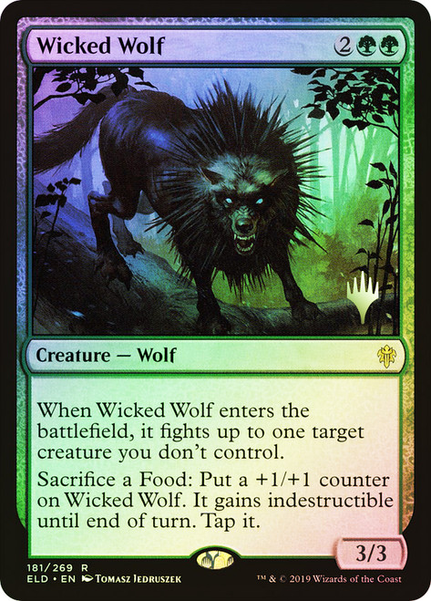 Wicked Wolf (Promo Pack) (Throne of Eldraine)\nPromo: Planeswalker Stamped\nSingle\nMagic The Gathering