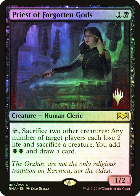 Priest of Forgotten Gods (Promo Pack) (Ravnica Allegiance)\nPromo: Planeswalker Stamped\nSingle\nMagic The Gathering