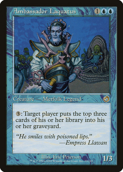 Ambassador Laquatus\nTorment\nSingle\nMagic The Gathering