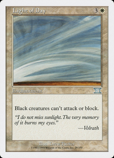 Light of Day\n6th Edition\nSingle\nMagic The Gathering