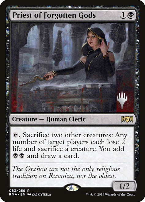Priest of Forgotten Gods (Promo Pack) (Ravnica Allegiance)\nPromo: Planeswalker Stamped\nSingle\nMagic The Gathering