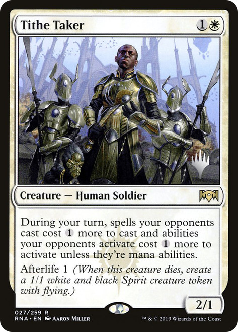 Tithe Taker (Promo Pack) (Ravnica Allegiance)\nPromo: Planeswalker Stamped\nSingle\nMagic The Gathering