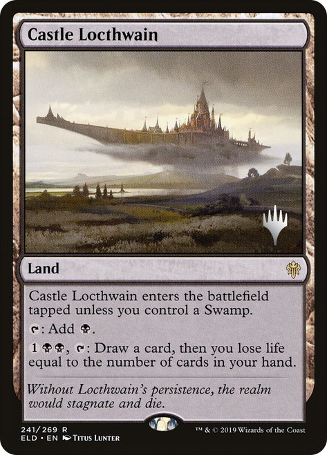 Castle Locthwain (Promo Pack) (Throne of Eldraine)\nPromo: Planeswalker Stamped\nSingle\nMagic The Gathering