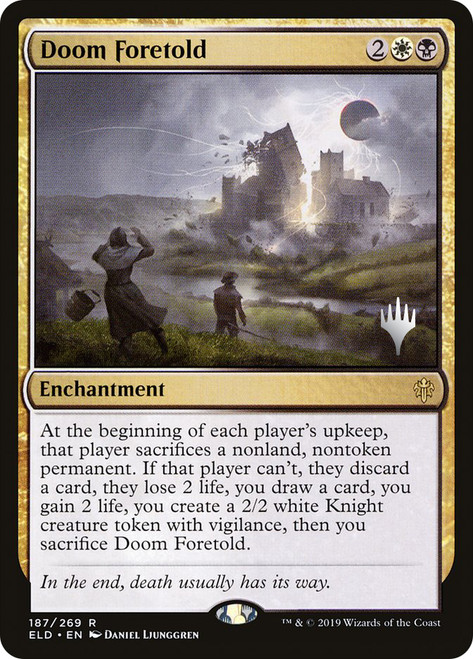 Doom Foretold (Promo Pack) (Throne of Eldraine)\nPromo: Planeswalker Stamped\nSingle\nMagic The Gathering