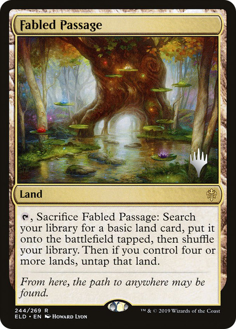 Fabled Passage (Promo Pack) (Throne of Eldraine)\nPromo: Planeswalker Stamped\nSingle\nMagic The Gathering