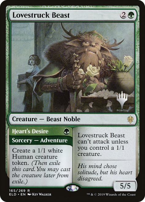 Lovestruck Beast // Heart's Desire (Promo Pack) (Throne of Eldraine)\nPromo: Planeswalker Stamped\nSingle\nMagic The Gathering