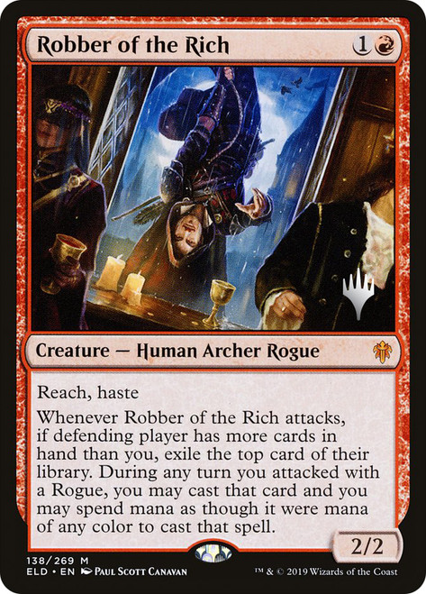 Robber of the Rich (Promo Pack) (Throne of Eldraine)\nPromo: Planeswalker Stamped\nSingle\nMagic The Gathering