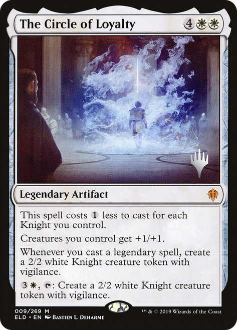 The Circle of Loyalty (Promo Pack) (Throne of Eldraine)\nPromo: Planeswalker Stamped\nSingle\nMagic The Gathering