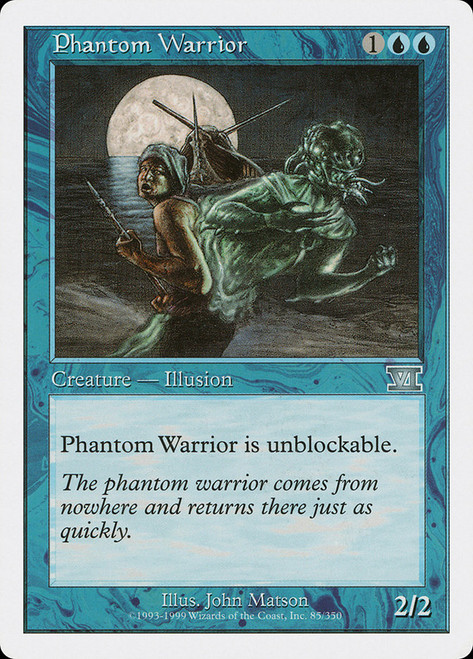 Phantom Warrior\n6th Edition\nSingle\nMagic The Gathering