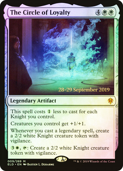 The Circle of Loyalty (Prerelease) (Throne of Eldraine)\nPromo: Date Stamped\nSingle\nMagic The Gathering