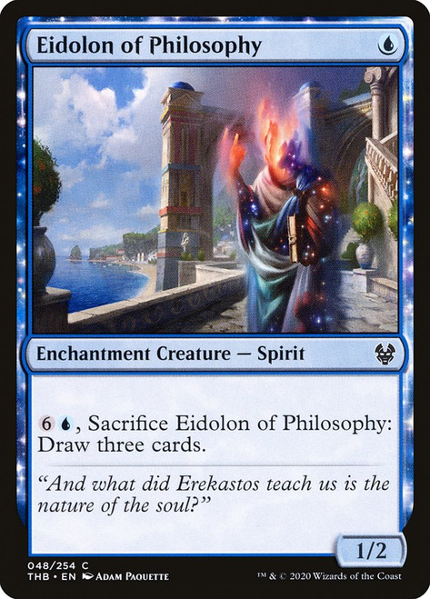 Eidolon of Philosophy\nTheros Beyond Death\nSingle\nMagic The Gathering