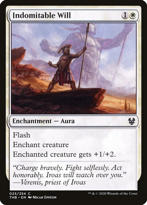 Indomitable Will\nTheros Beyond Death\nSingle\nMagic The Gathering