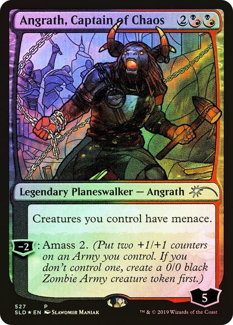 Angrath, Captain of Chaos (Secret Lair)\nPromo: General\nSingle\nMagic The Gathering