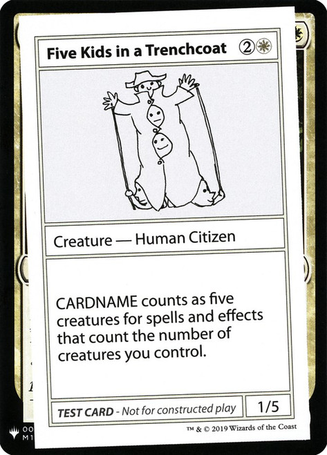 Five Kids in a Trenchcoat\nMystery Booster - Test Cards (Symbol)\nSingle\nMagic The Gathering