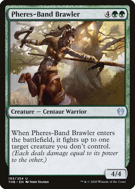 Pheres-Band Brawler\nTheros Beyond Death\nSingle\nMagic The Gathering