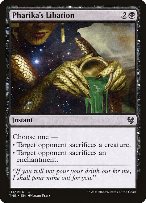 Pharika's Libation\nTheros Beyond Death\nSingle\nMagic The Gathering