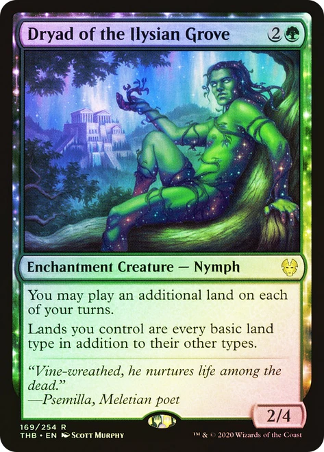 Dryad of the Ilysian Grove\nTheros Beyond Death\nSingle\nMagic The Gathering