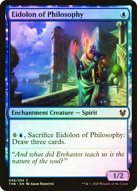 Eidolon of Philosophy\nTheros Beyond Death\nSingle\nMagic The Gathering