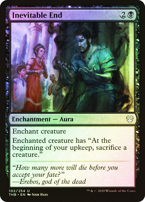 Inevitable End\nTheros Beyond Death\nSingle\nMagic The Gathering