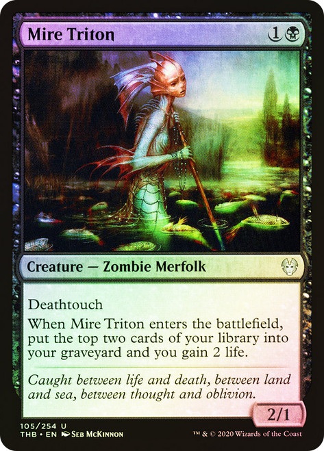 Mire Triton\nTheros Beyond Death\nSingle\nMagic The Gathering